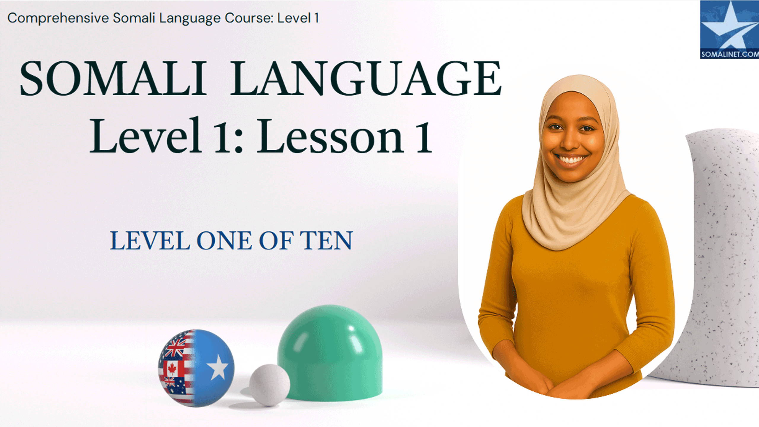 Somali Language Course: Lesson One